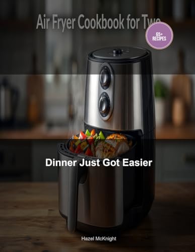 Dinner Just Got Easier: Quick Air Fryer Meals Sized for Two image 2
