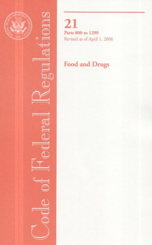 Food and Drugs: Parts 800 to 1299 (Code of Federal Regulations)
