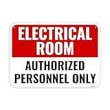 1PC Electrical Room Sign, 14 x 10 Inches - Aluminum - Authorized Personnel Only - Electric Room Signage For Door
