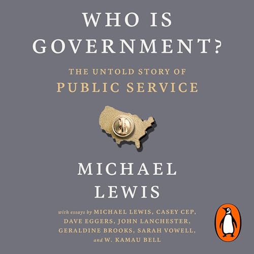 Who Is Government? by Michael Lewis episode artwork