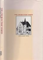 The Church That Stayed-The Life and Times of Central Presbyterian Church in the Heart of Atlanta B0006DX6B6 Book Cover