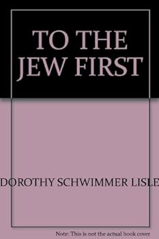 Hardcover To the Jew First Book