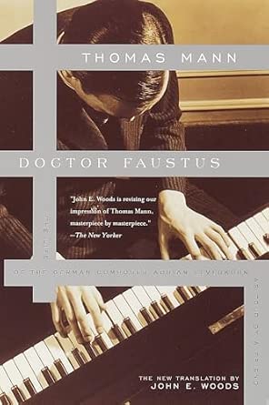 Doctor Faustus: The Life of the German Composer Adrian Leverkuhn as Told by a Friend-Wow! eBook