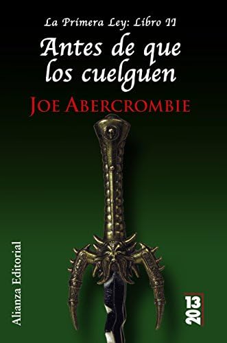Antes de que los cuelguen: La Primera Ley: Libro II (Runas)