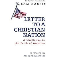 Letter To A Christian Nation by Sam Harris (12-Feb-2007) Hardcover