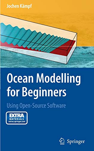 Preisvergleich Produktbild Ocean Modelling for Beginners: Using Open-Source Software