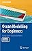 Produktbild Ocean Modelling for Beginners: Using Open-Source Software