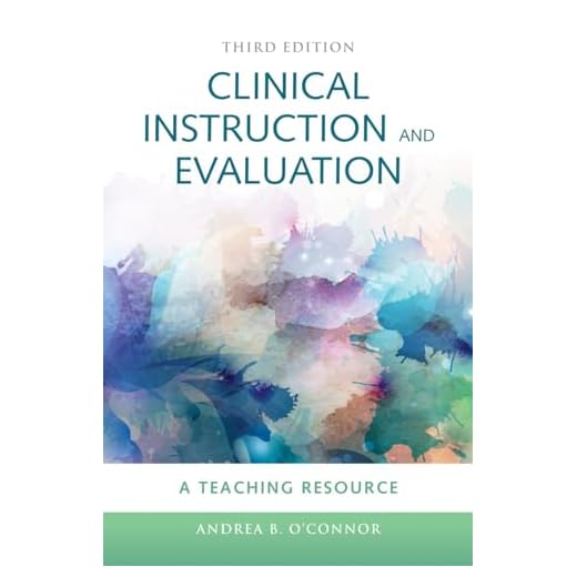 Clinical Instruction & Evaluation Teaching Resource