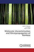 Molecular characterization and Micropropagation of Bamboo 3659643661 Book Cover