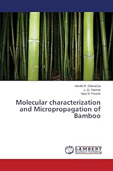 Paperback Molecular characterization and Micropropagation of Bamboo Book