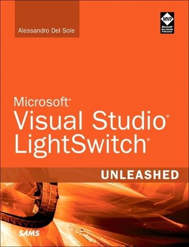 Visual Studio LightSwitch Unleashed