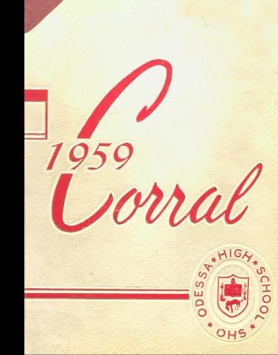 (Reprint) 1959 Yearbook: Odessa High School, Odessa, Texas      Paperback – May 1, 1959