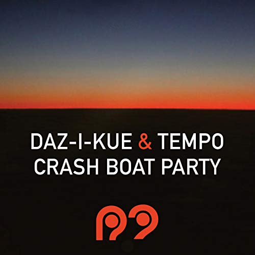 Crash Boat Party by DazIKue & Tempo on Amazon Music