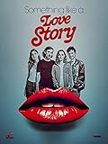 Something Like A Love Story