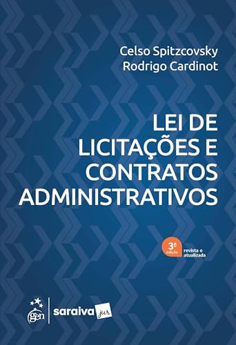 Lei de Licitações e Contratos Administrativos – 3ª Edição 2025