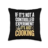 If It’s Not Experiment It’s Cooking Molecular Gastronomy Throw Pillow