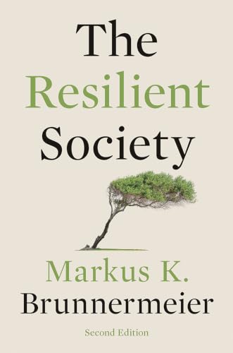 マーカス・ブルネルマイヤーの代表作The Resilient Society (English Edition)