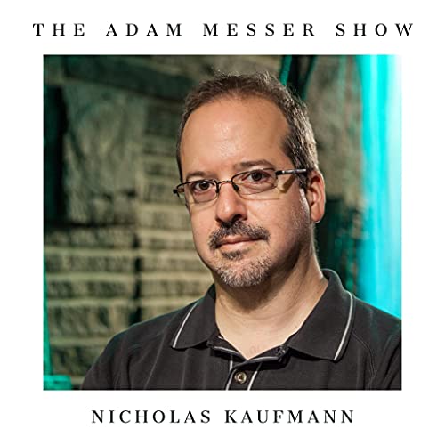 # 132 - Nicholas Kaufmann part two