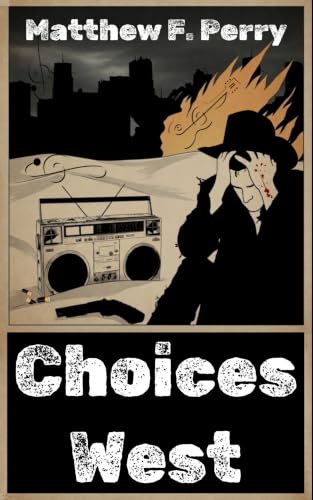 Choices West (The Choices Anthology)