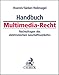 Produktbild Handbuch Multimedia-Recht: Rechtsfragen des elektronischen Geschäftsverkehrs - Grundwerk zur Fortsetzung (min. 3 Ergänzungslieferungen) - Rechtsstand: Oktober 2020