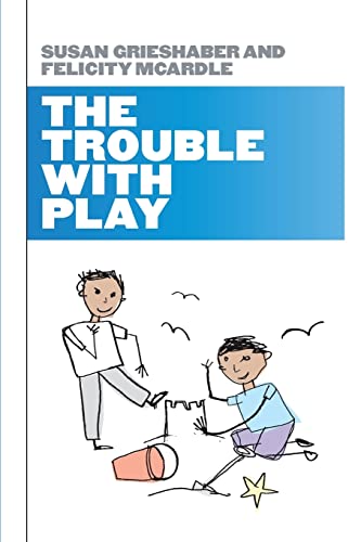 The Trouble With Play view 2