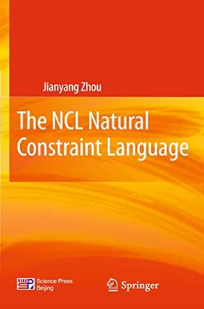 The NCL Natural Constraint Language 2012th Edition book cover