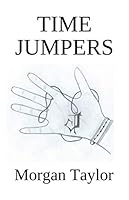 Time Jumpers 165925485X Book Cover