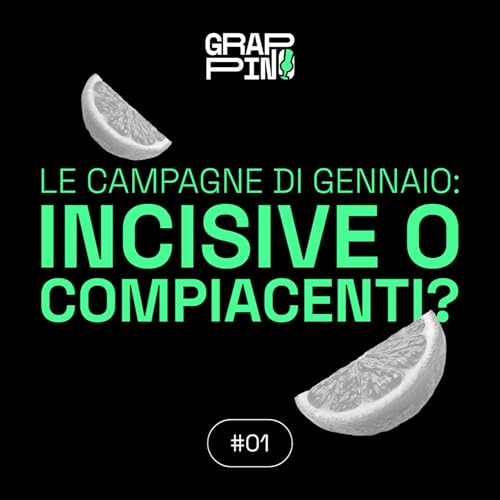 Le campagne di gennaio: incisive o compiacenti?