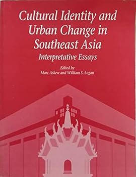 Paperback Cultural identity and urban change in Southeast Asia: Interpretative essays Book
