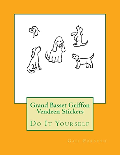 Grand Basset Griffon Vendeen Stickers: Do It Yourself