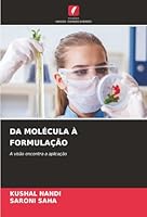 Da Molécula À Formulação (Portuguese Edition) 6202377194 Book Cover