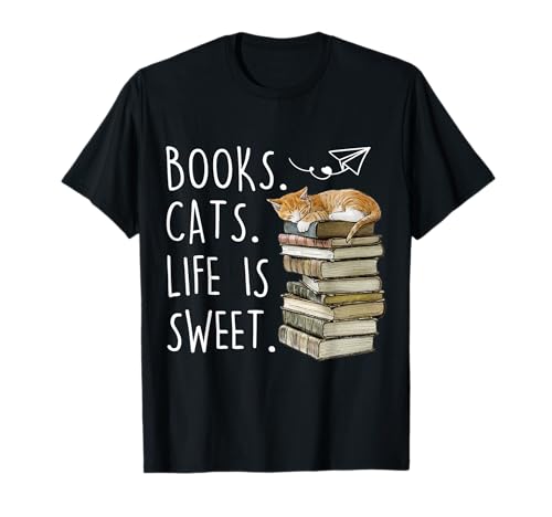 Libros divertidos para amantes de los libros Los gatos La vida es dulce para amantes de los gatos para mujer Camiseta