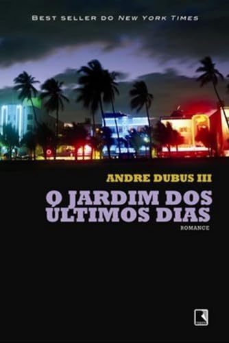 O jardim dos últimos dias