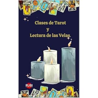Clases de Tarot y Lectura de las Velas Audiolibro Por Alina A Rubi, Angeline Rubi arte de portada