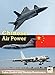 Chinese Air Power: Current Organisation and Aircraft of all Chinese Air Forces