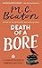 Death of a Bore (Hamish Macbeth Mysteries Book 20)