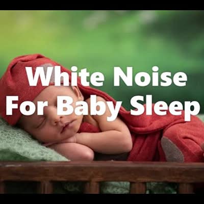 White Noise Pure Noise For Baby Sleep - Tiếng ồn trắng gi&uacute;p b&eacute; buồn ngủ v&agrave; ngủ ngon hơn