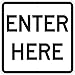 Brady 94180 Reflective Aluminum Traffic Sign: Standard, 18" X 18", Legend "Enter Here"