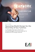 Operating Model Design for the Assembly of Gas Turbines 3639775023 Book Cover