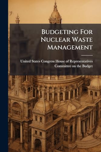 Budgeting For Nuclear Waste Management