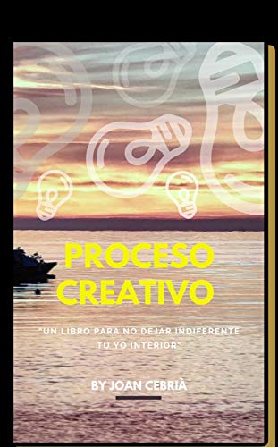 Proceso Creativo (Spanish Edition)
