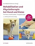 liesegang und partner musterverträge  Rehabilitation und Physiotherapie bei Hund und Katze: Techniken, Krankheitsbilder, Therapiekonzepte