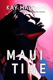 Maui Time: Mad Dash into Motherhood (The Island Breeze Series Book 3)