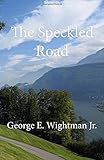 The Speckled Road