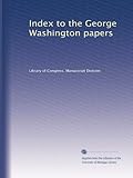  Index des papiers George Washington
