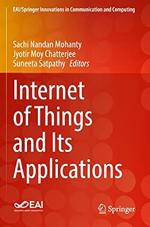 Internet of Things and Its Applications 1st ed. 2022 Edition-Wow! eBook