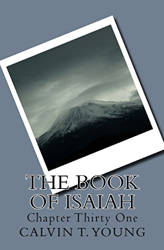 The Book Of Isaiah: Chapter Thirty One