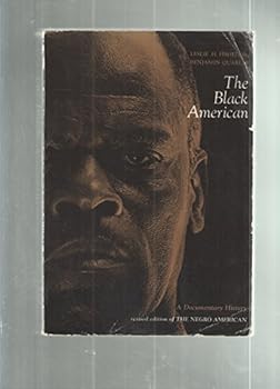 Paperback The Black American, a Documentary History (Revised edition of TheNegro American) Book