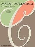 Accent on Classical: National Federation of Music Clubs 2014-2016 Selection Early to Mid-Intermediate Level