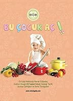 Bu Cocuk Ac! 6056933903 Book Cover